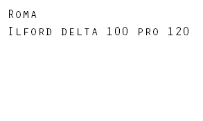 Roma Ilford delta 100 pro 120