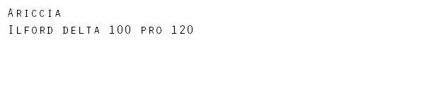 Ariccia Ilford delta 100 pro 120
